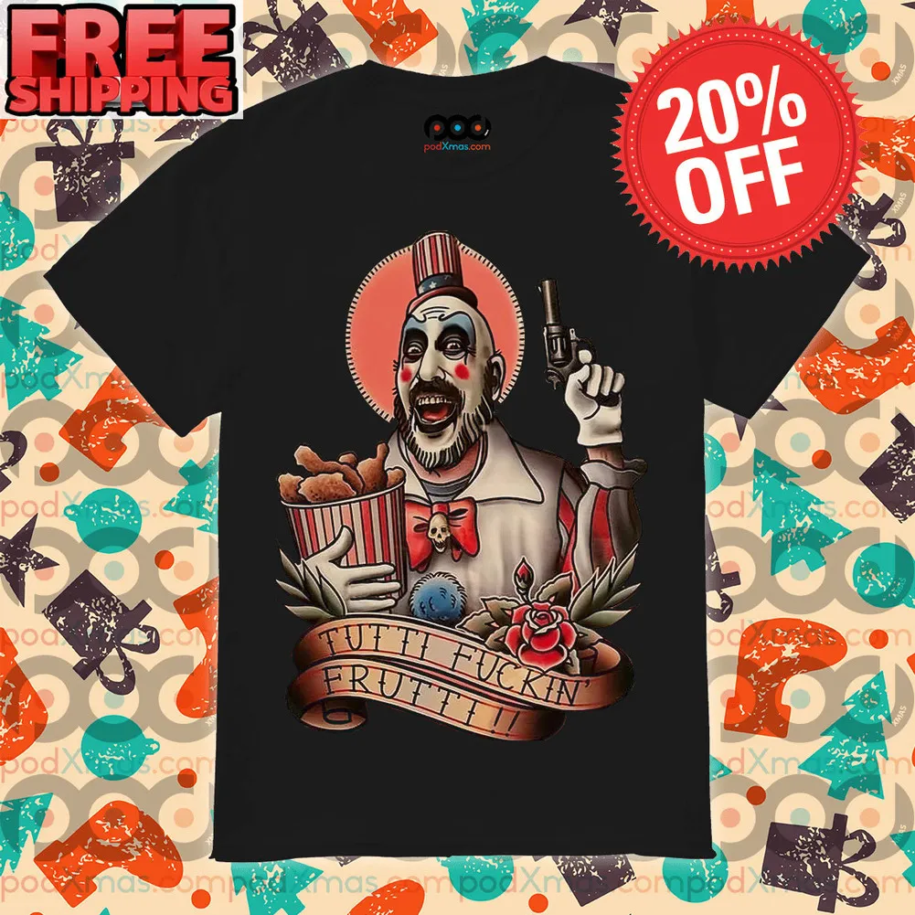 Tutti Fucking Frutti Funny Clown Shirt