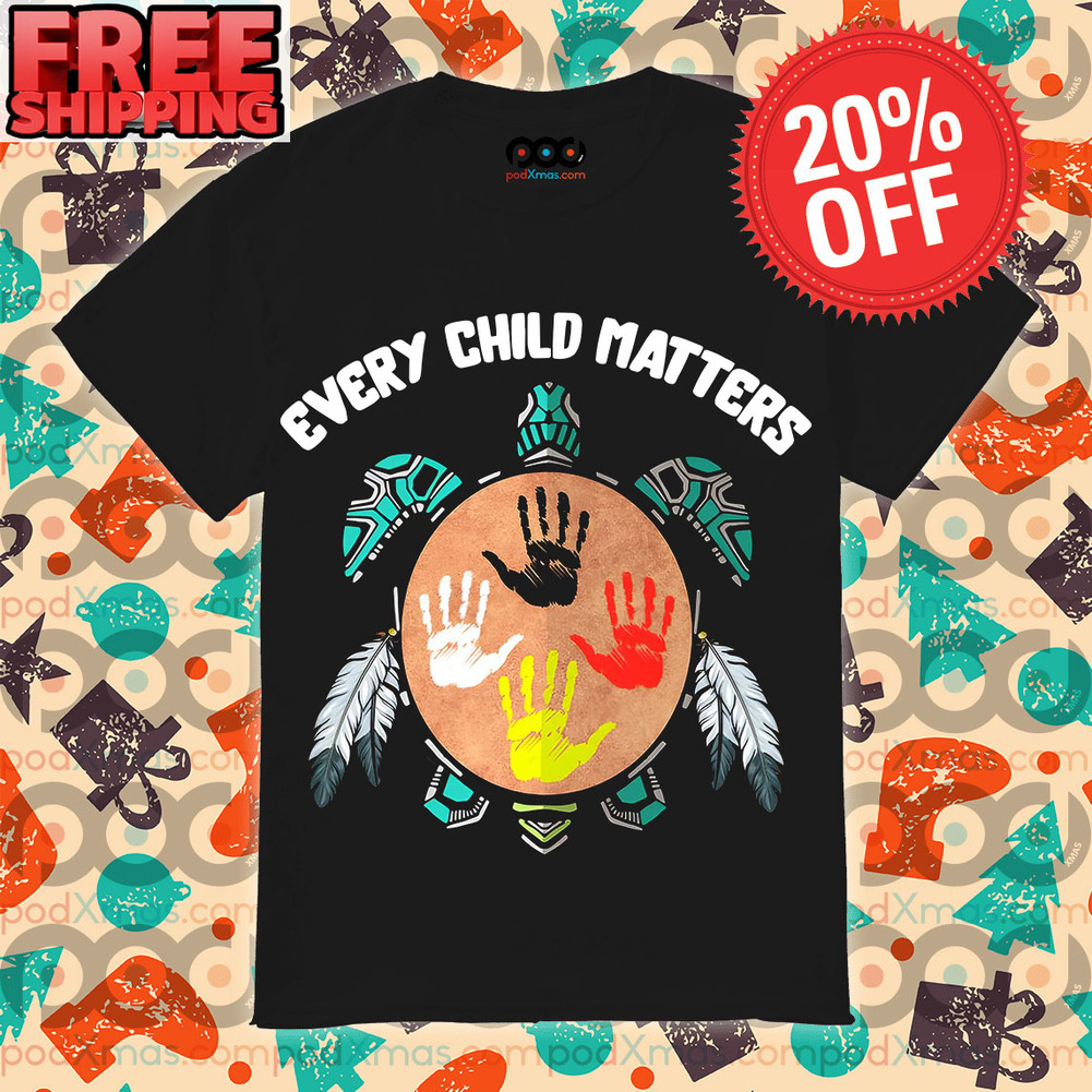 Turtle Hand Every Child Matters Shirt