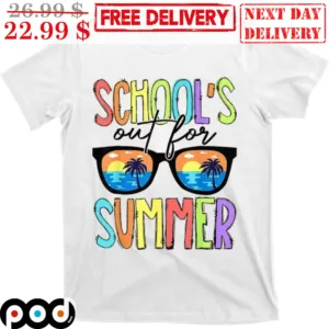 Sun Glasses School's Out For Summer Shirt