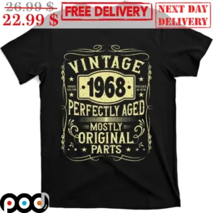 Vintage 1968 Perfectly Aged Mostly Original Parts Birthday Shirt