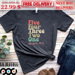 Five Four Three Two One Cheers To 2023 Shirt
