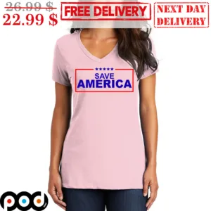 Save America Shirt