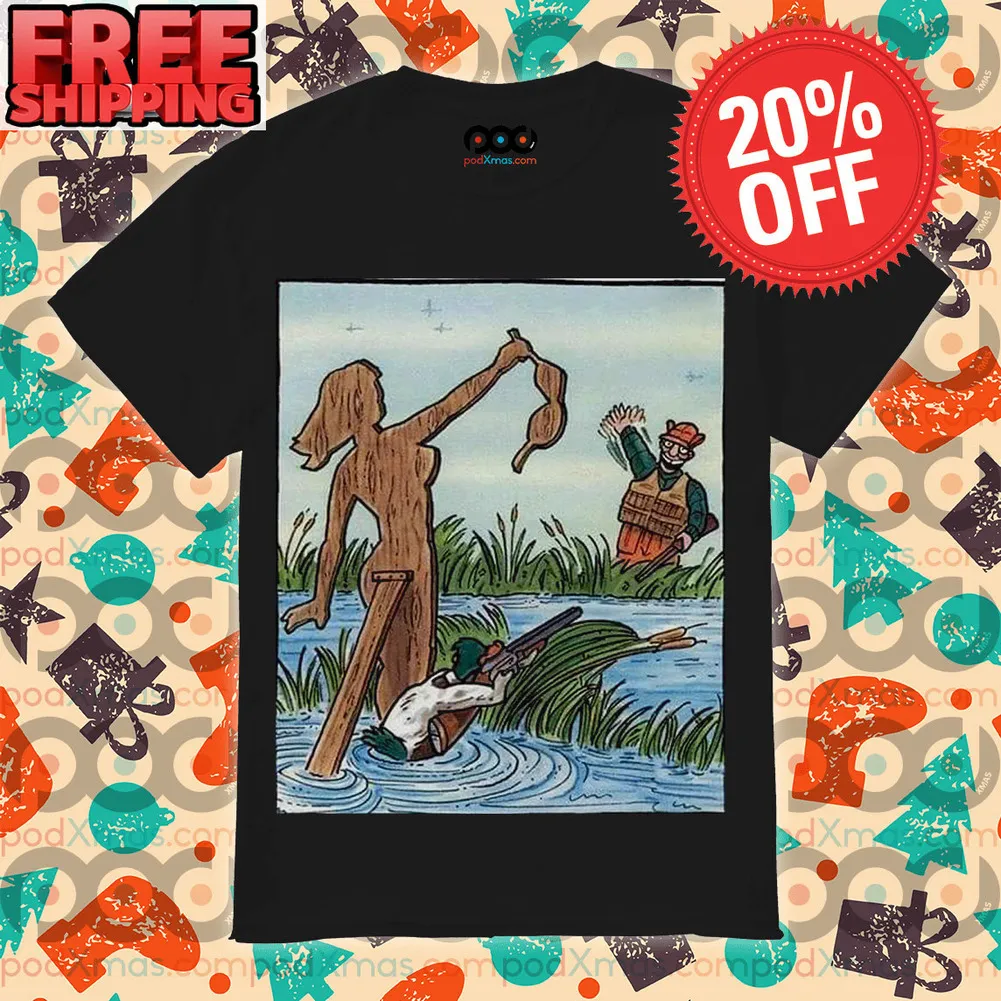 Duck Hunt Fake Naked Lady Meme Fun Shirt