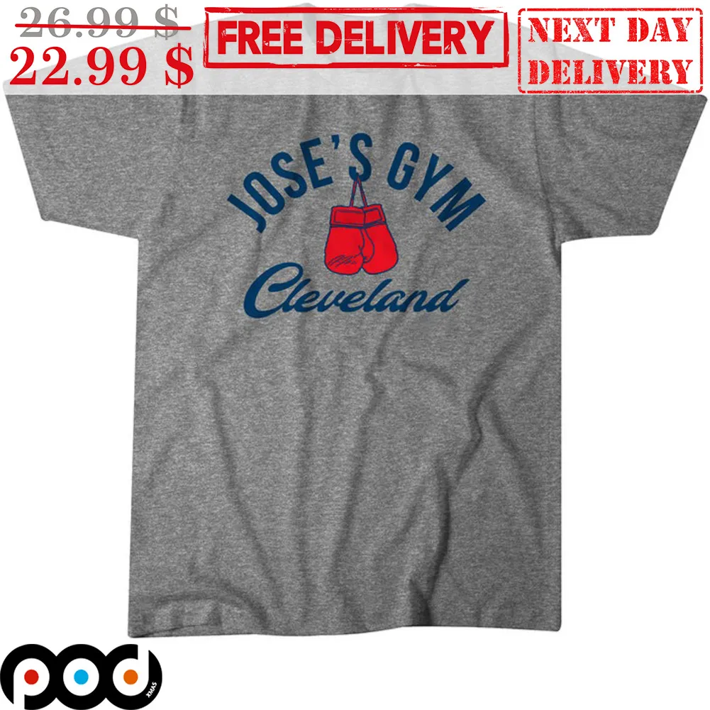 Jose's Gym Cleveland José Ramírez Cleveland Guardians of Major League Shirt