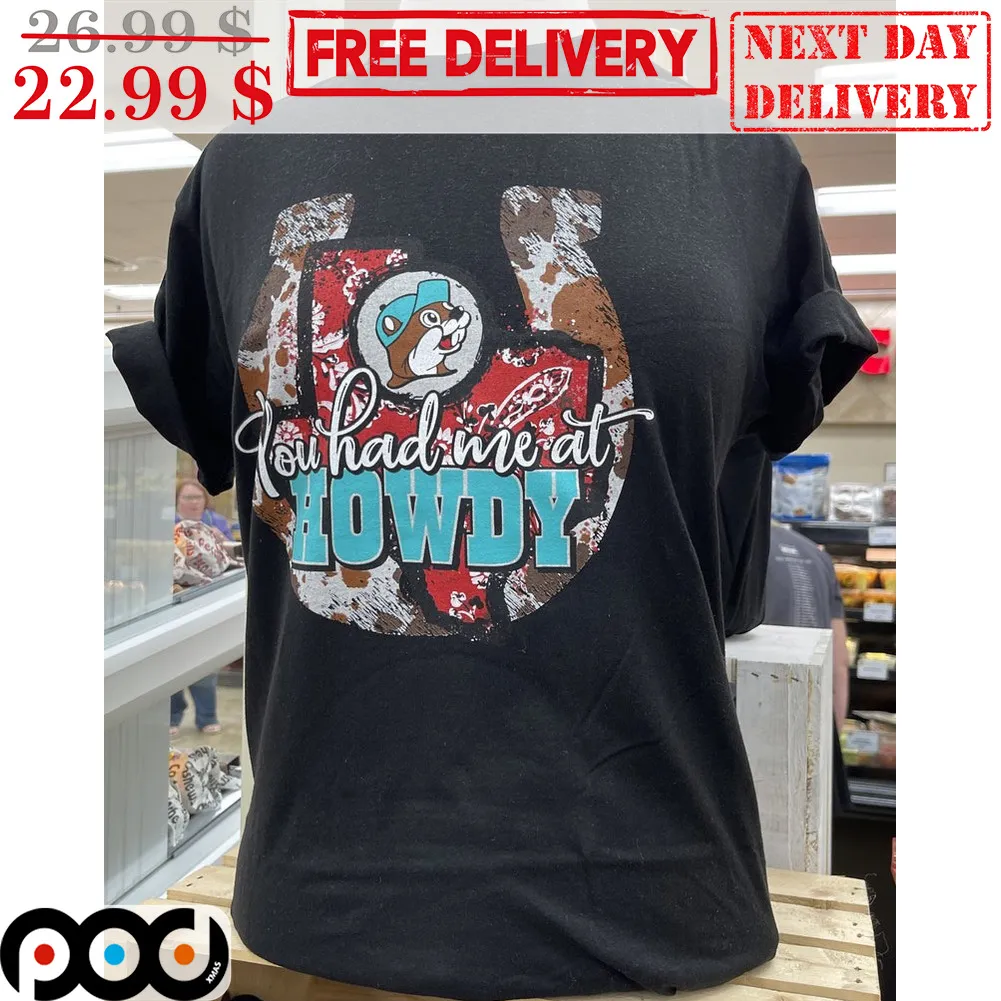 Buc Ee's You Had Me At Howdy Vintage Shirt