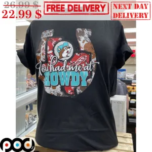 Buc Ee's You Had Me At Howdy Vintage Shirt