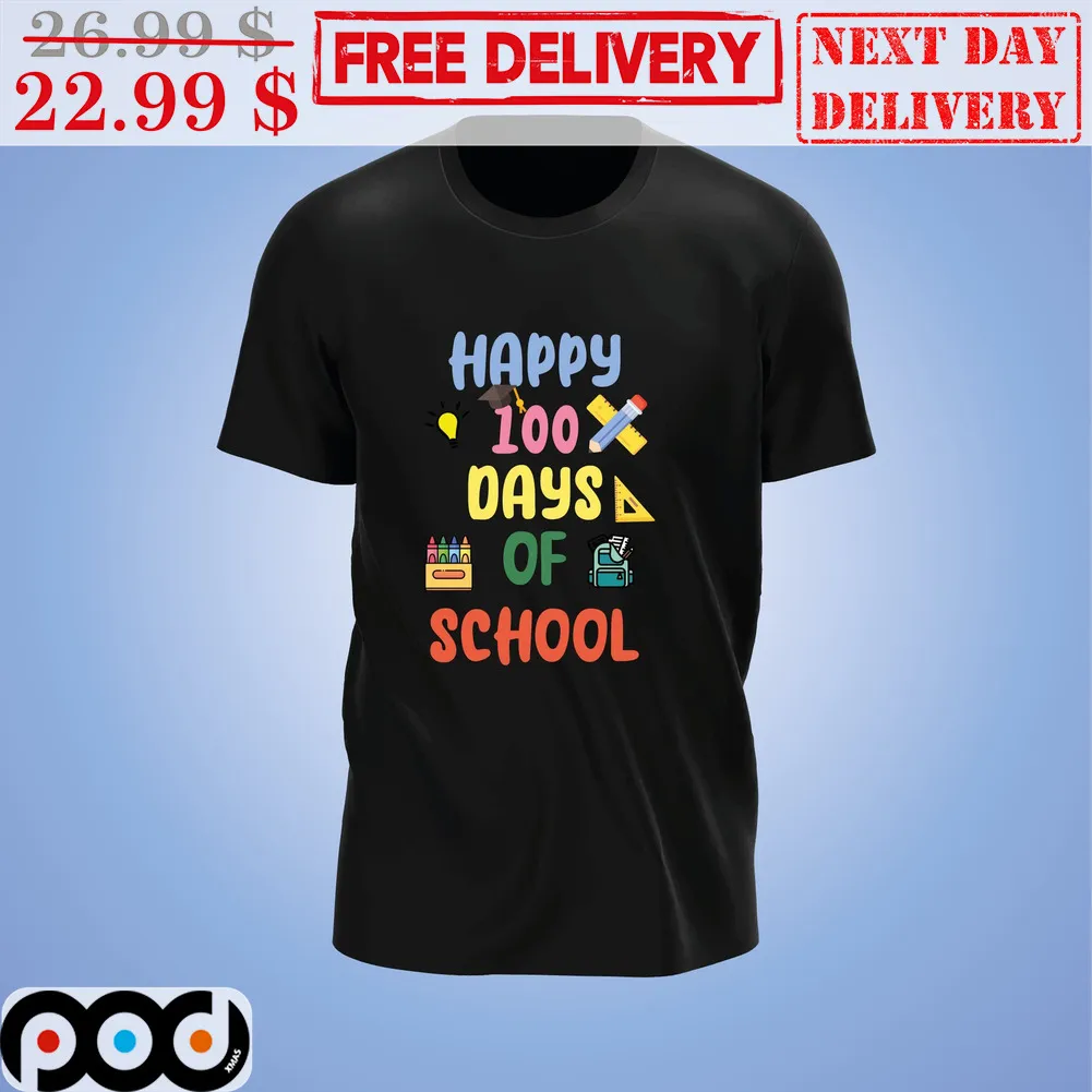 Happy 100 Days Of School Shirt