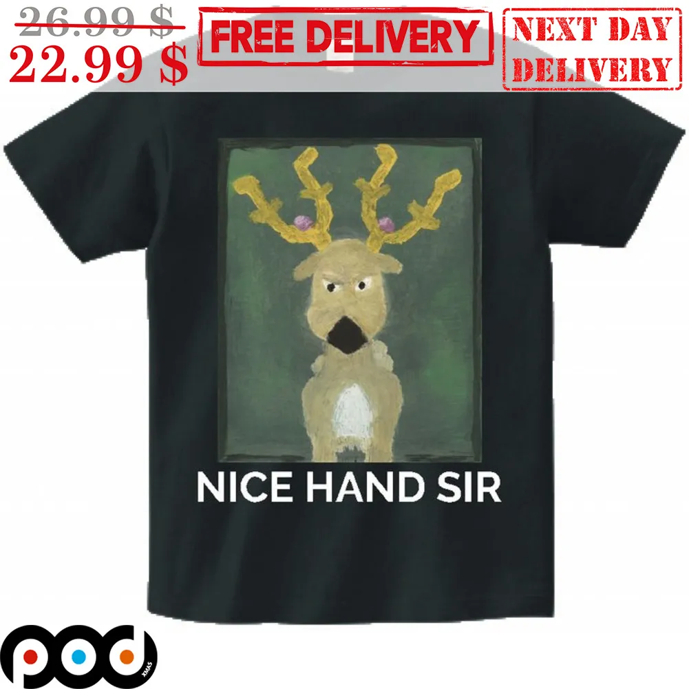 Deer Nice Hand Sir Draw Shirt