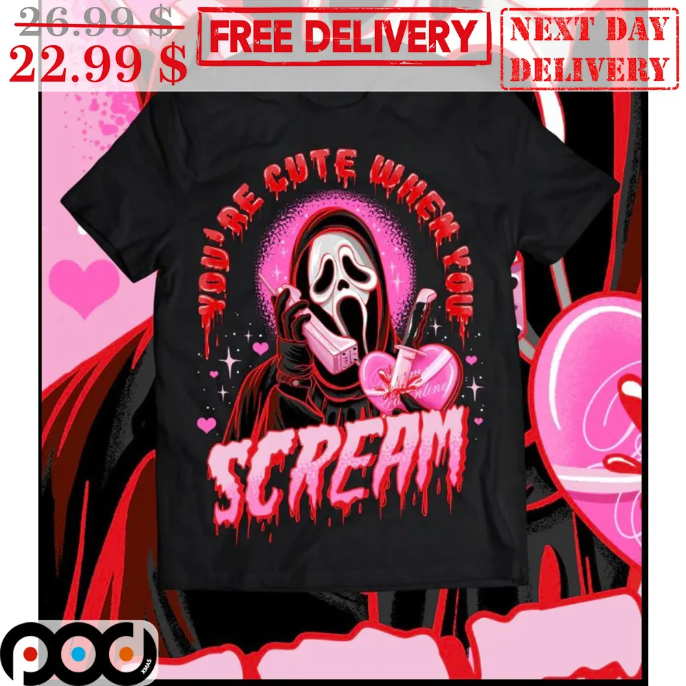 Ghostface You're Cute When You Scream Halloween 2023 Shirt