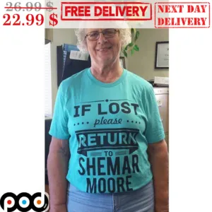 If Lost Please Return To Shemar Moore Shirt
