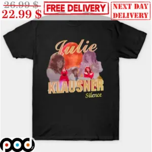 Julie Klausner Silence Shirt