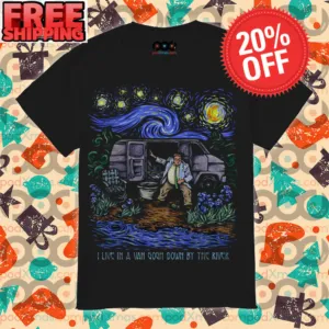 Starry Night I Live In A Van Gosh Down By The River Shirt