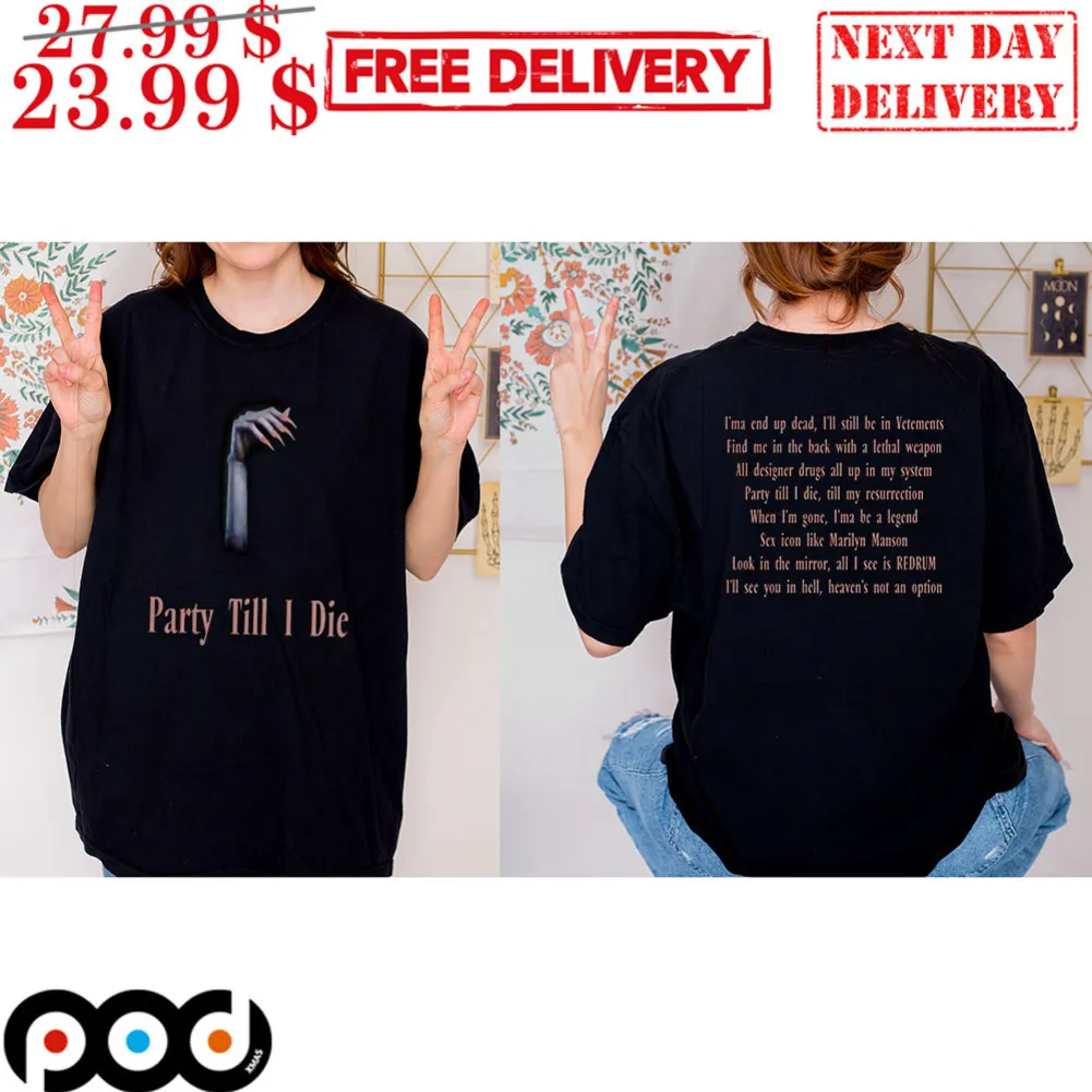 Hand Party Till I Die Kim Petras Lyrics Shirt