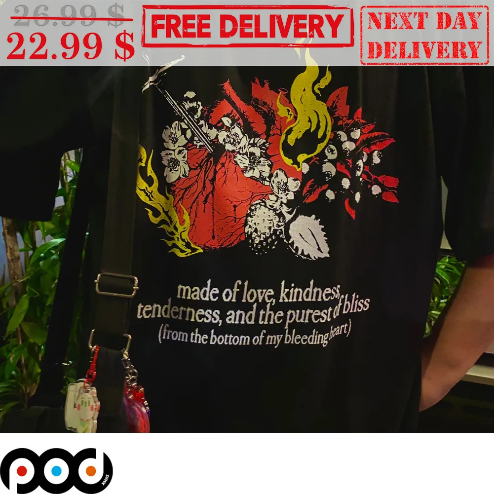 Heart Made of love kindness tenderness and the purest of bliss Shirt