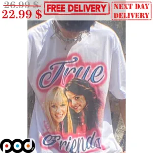 True Friends Selena Gomez and Francia Raisa Shirt
