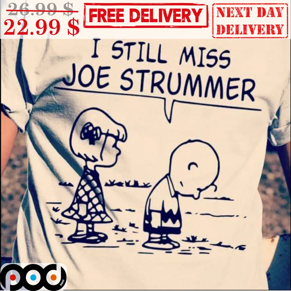 Charlie Brown I Still Miss Joe Strummer Shirt