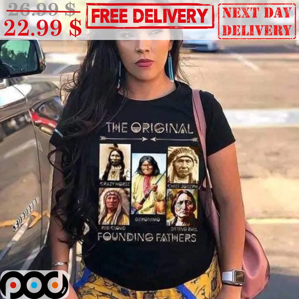 American Native The Original Fouding Fathers Vintage Shirt