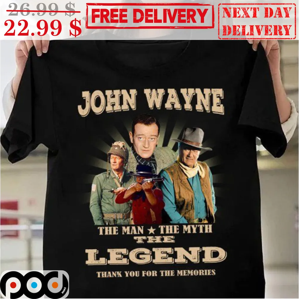 John Wane The Man The Myth The Legend Thank You For The Memories Vintage Cowboy Shirt
