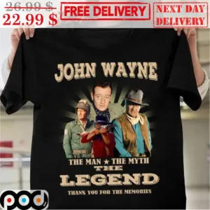 John Wane The Man The Myth The Legend Thank You For The Memories Vintage Cowboy Shirt