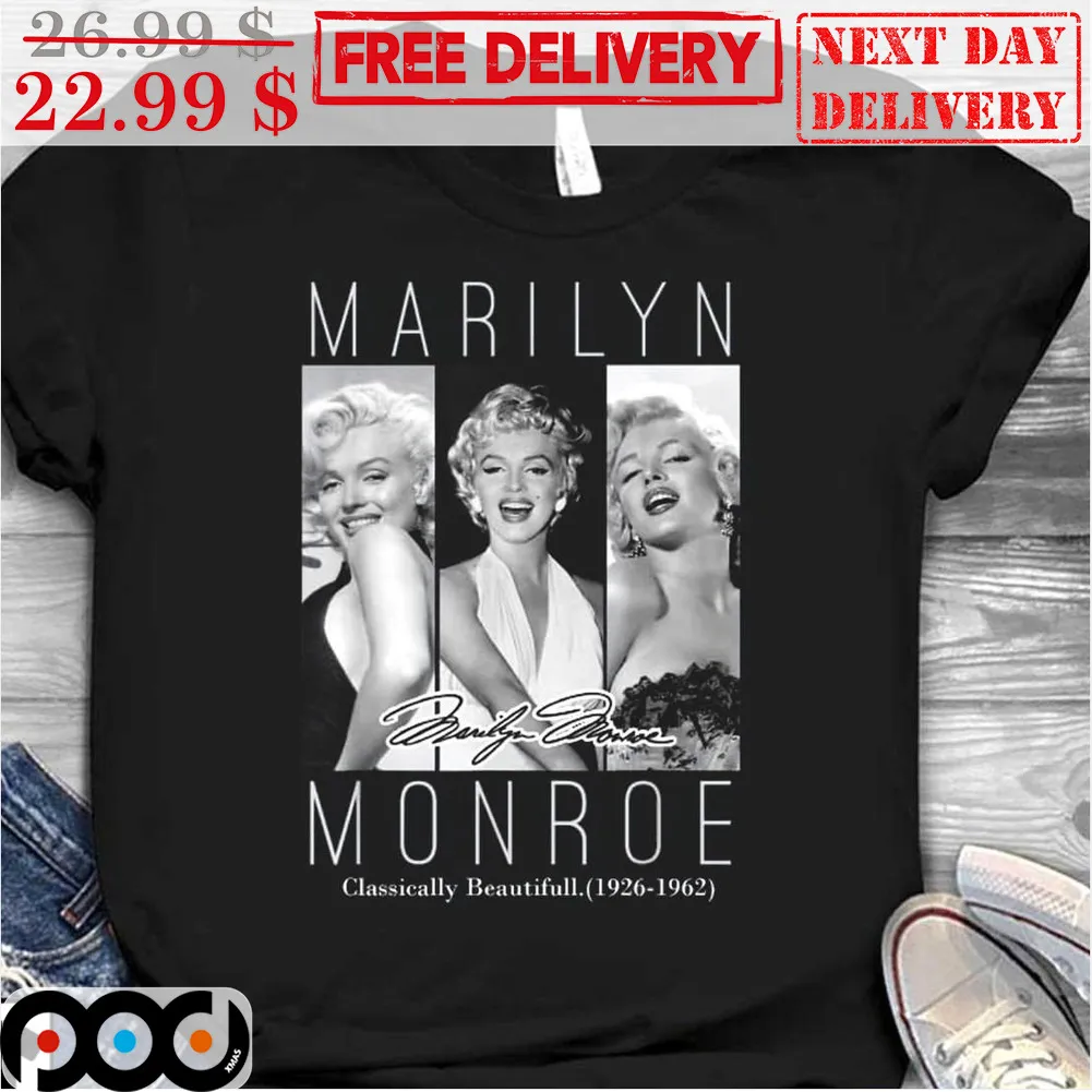 Marilyn Monroe Classically Beautiful 1926-1962 Signature Shirt