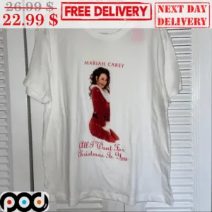 Mariah Carey All I Want For Christmas Is You Shirt