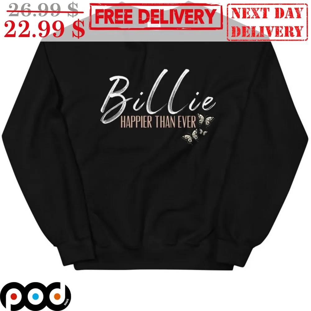 Billie Eilish Billie Happier Than Ever Shirt