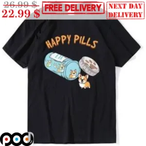 Corgi Dog Happy Pills Shirt