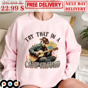 Jason Voorhees Try That In A Camp Ground Halloween 2023 Horror Character Shirt