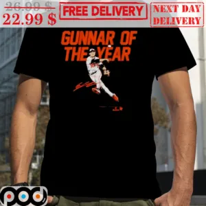 Gunnar Henderson Gunnar Of The Year Shirt