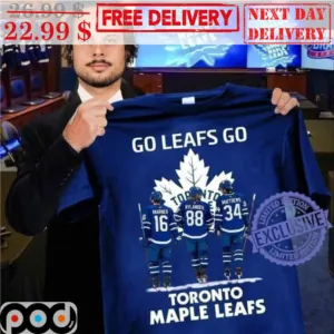 Go Leafs Go Toronto Maple Leafs Shirt