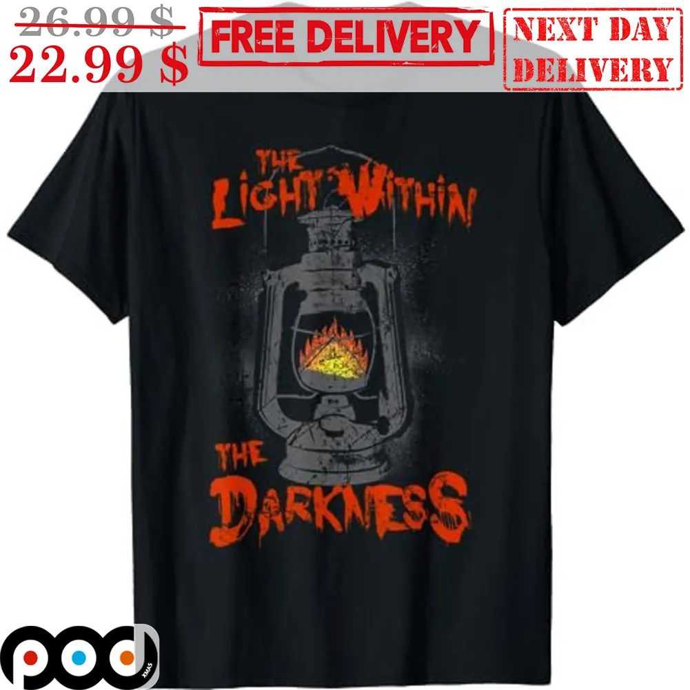 The Light Within The Darkness Shirt