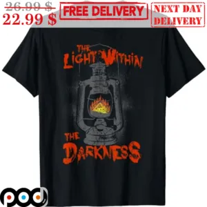 The Light Within The Darkness Shirt