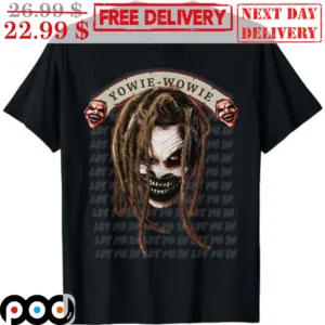 WWE Bray Wyatt The Friend Yowie Wowie Shirt