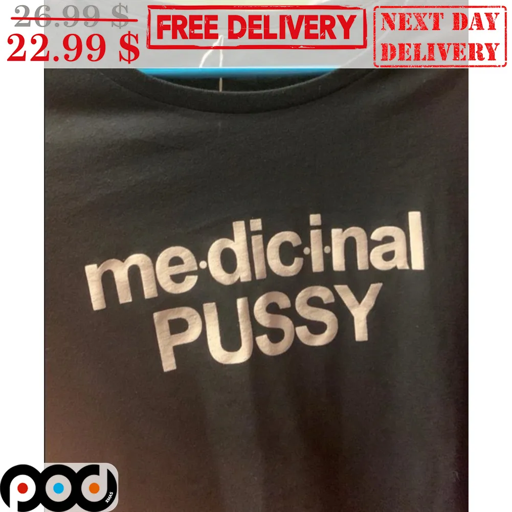Me Dic I Nal Pussy Shirt