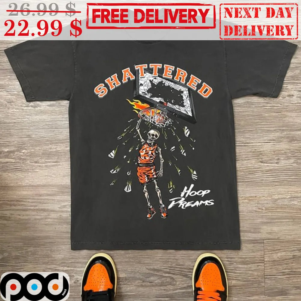 Skull Shattered Hoop Dreams Hit The Basket Shirt