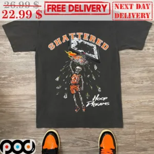 Skull Shattered Hoop Dreams Hit The Basket Shirt