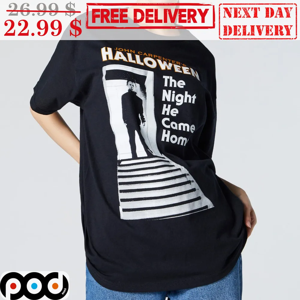 John Carpenter's Halloween The Night He Came Home Shirt