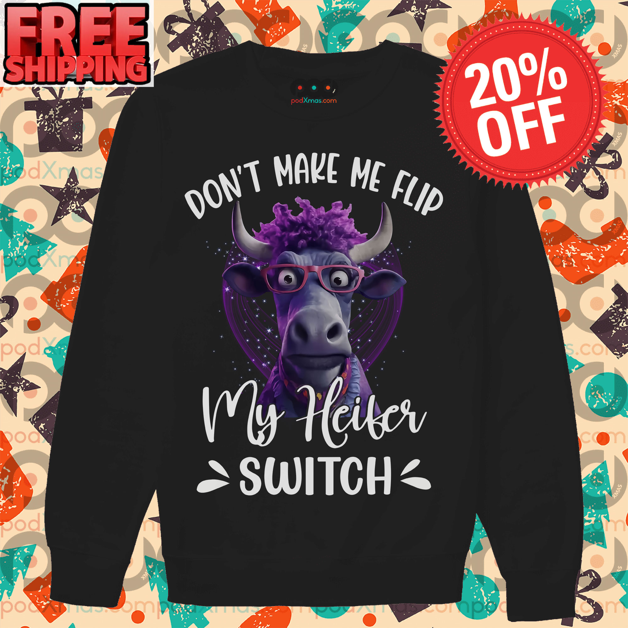 Don't Make Me Flip My Heifer Switch Vintage Shirt 11 Don't Make Me Flip My Heifer Switch Vintage Long Sleeve