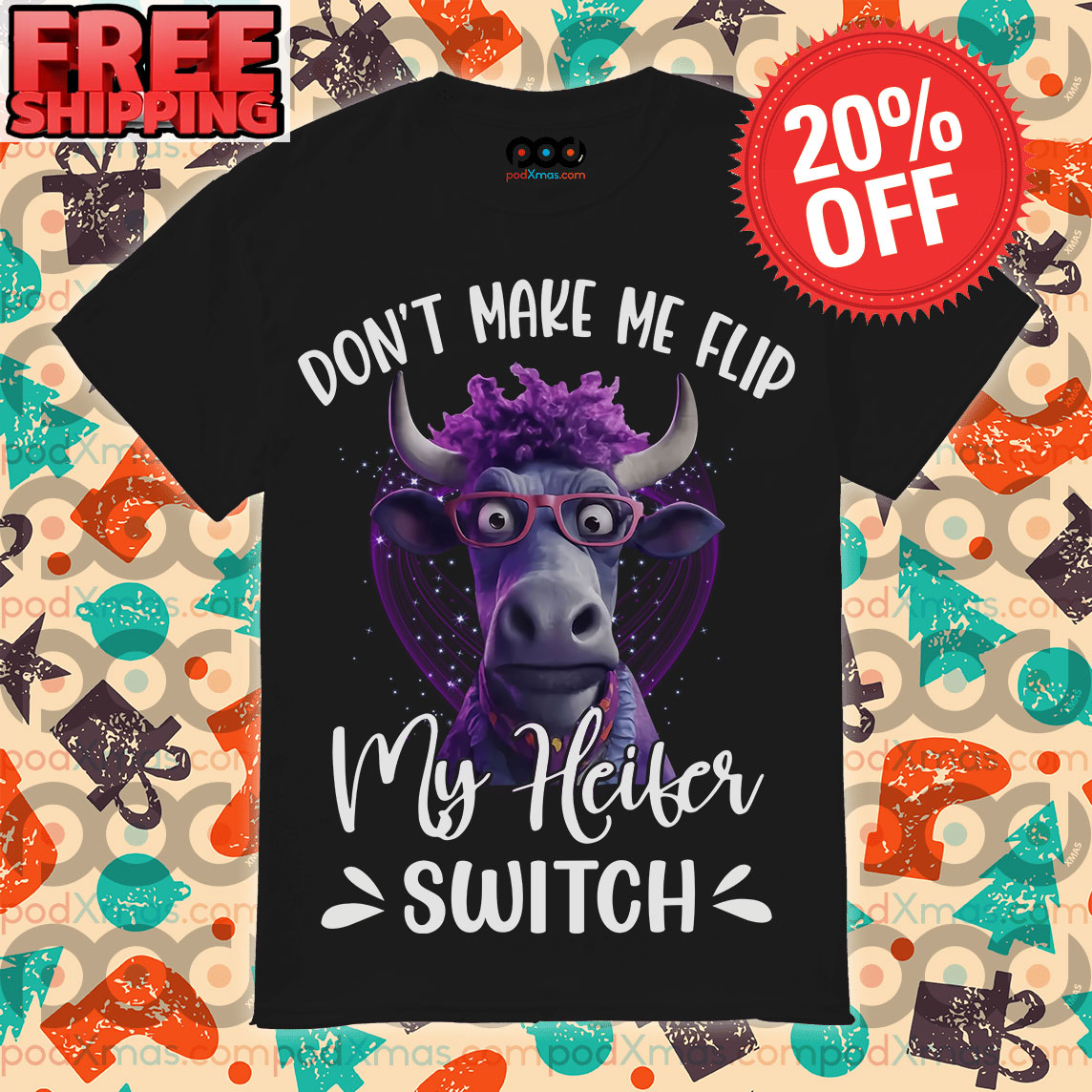 Don't Make Me Flip My Heifer Switch Vintage Shirt 8 Don't Make Me Flip My Heifer Switch Vintage Shirt