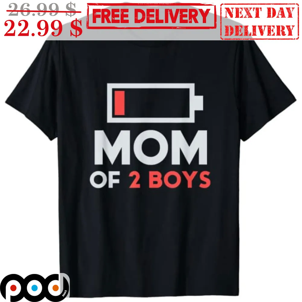 Low Battery Mom Of 2 Boys Shirt