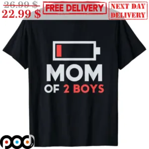 Low Battery Mom Of 2 Boys Shirt