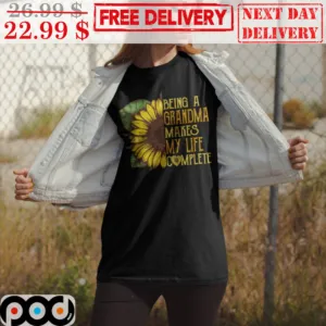 Sunflower Being A Grandma Makes My Life Complete Vintage Shirt