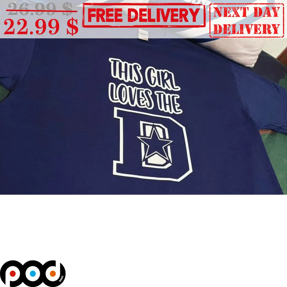 This Girl Loves The Dallas Cowboys Shirt