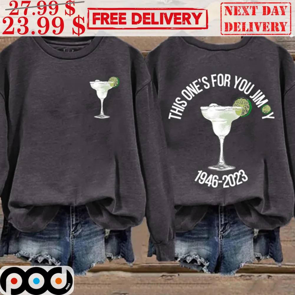 Cocktail This One's For You Jimmy 1946-2023 Custom Shirt