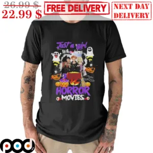 Just a Girl Who Loves Hocus Pocus Horror Movies Halloween 2023 Shirt