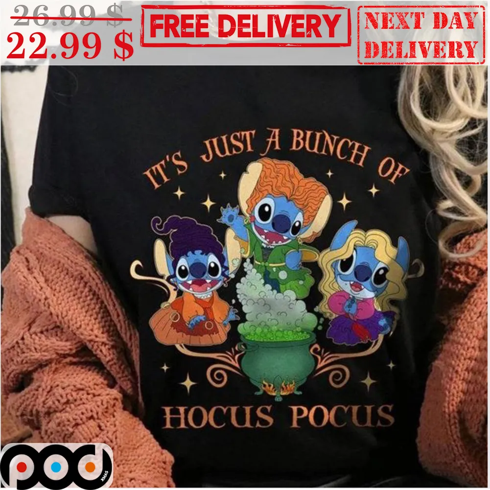 Stitch It’s Just A Bunch Of Hocus Pocus Halloween 2023 Shirt