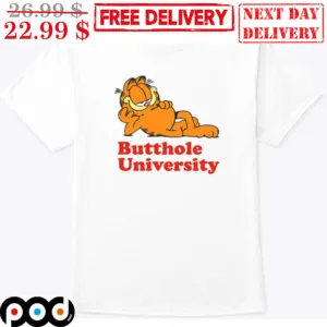 Garfield Butthole University Shirt