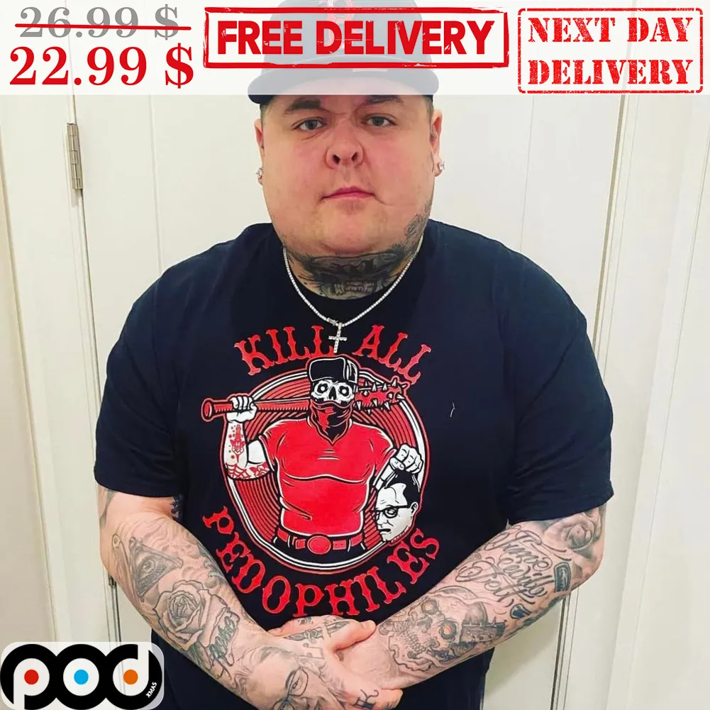 Killer Man Kill All Pedophiles Shirt