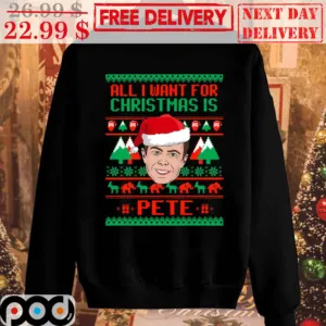 Pete All I Want For Christmas Is Pete Shirt