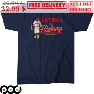Ronald Acuna Jr. That Ball Is History Atlanta Braves Shirt